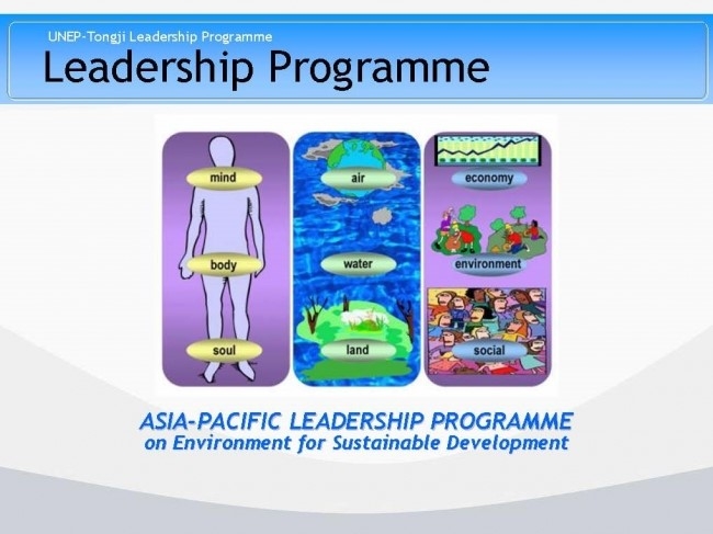SIA-PACIFIC LEADERSHIP PROGRAMME on Environment for Sustainable Development